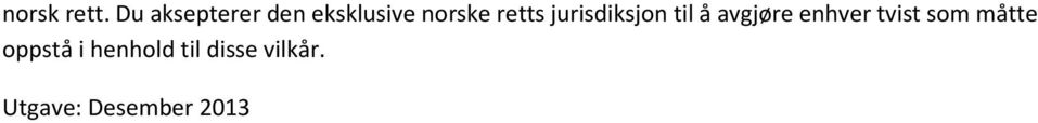 retts jurisdiksjon til å avgjøre enhver