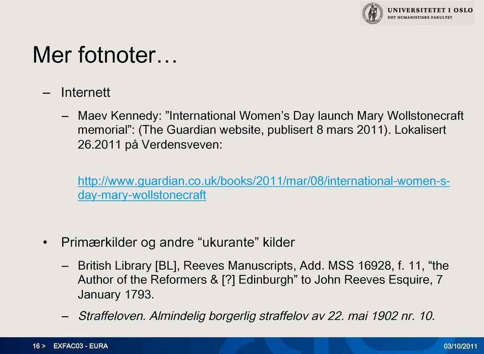 uk/books/2011/mar/08/international-women-sday-mary-wollstonecraft Primærkilder og andre ukurante kilder British Library [BL], Reeves