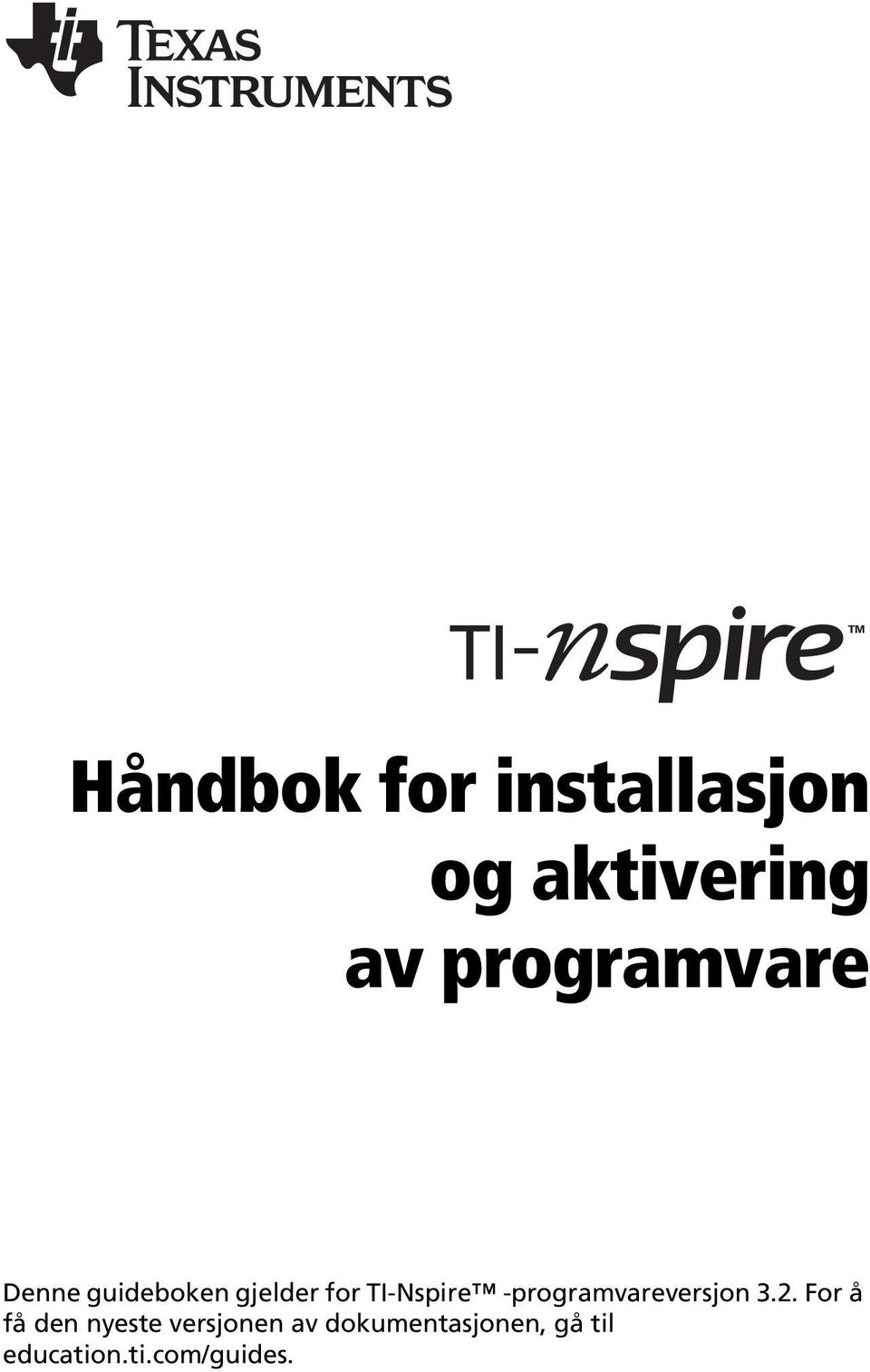 TI-Nspire -programvareversjon 3.2.