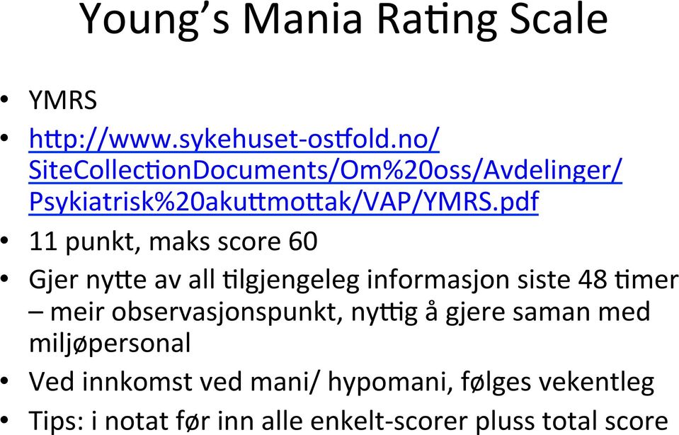 pdf 11 punkt, maks score 60 Gjer ny2e av all %lgjengeleg informasjon siste 48 %mer meir