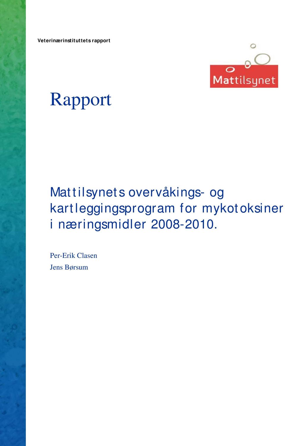 kartleggingsprogram for mykotoksiner i