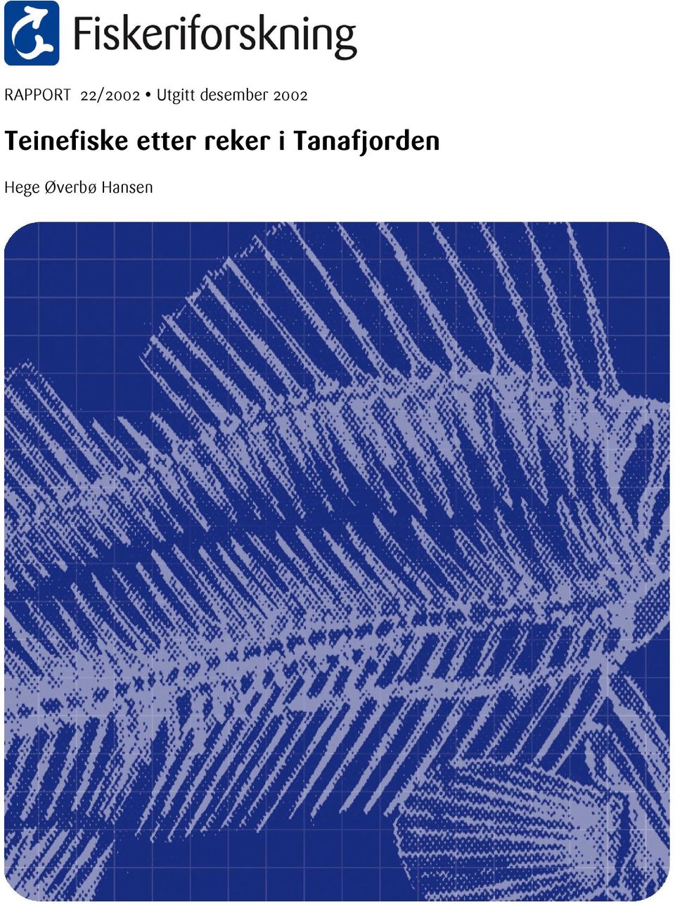 Teinefiske etter reker