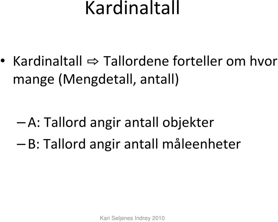 antall) A: Tallord angir antall