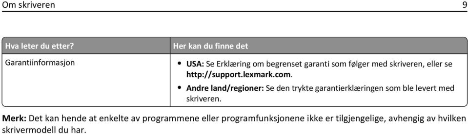 skriveren, eller se http://support.lexmark.com.