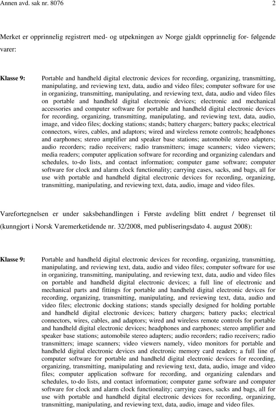 transmitting, manipulating, and reviewing text, data, audio and video files; computer software for use in organizing, transmitting, manipulating, and reviewing text, data, audio and video files on