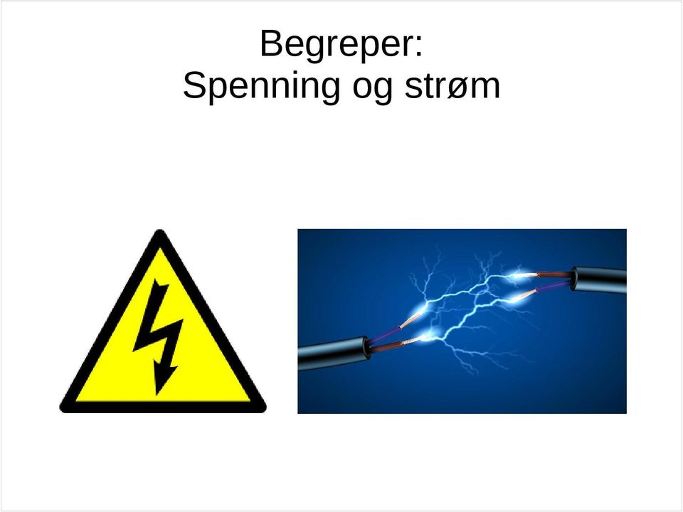 og strøm