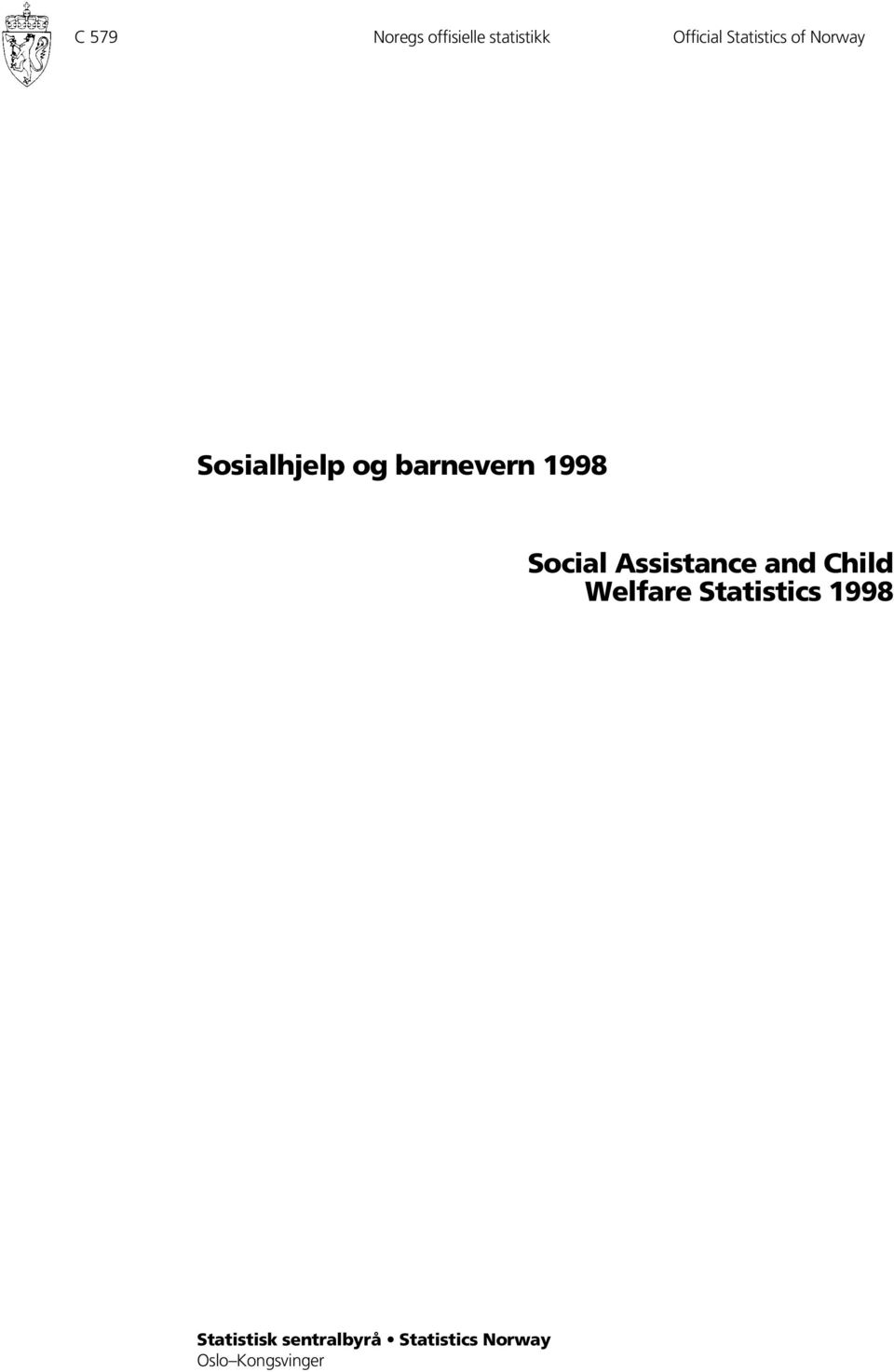 Social Assistance and Child Welfare Statistics