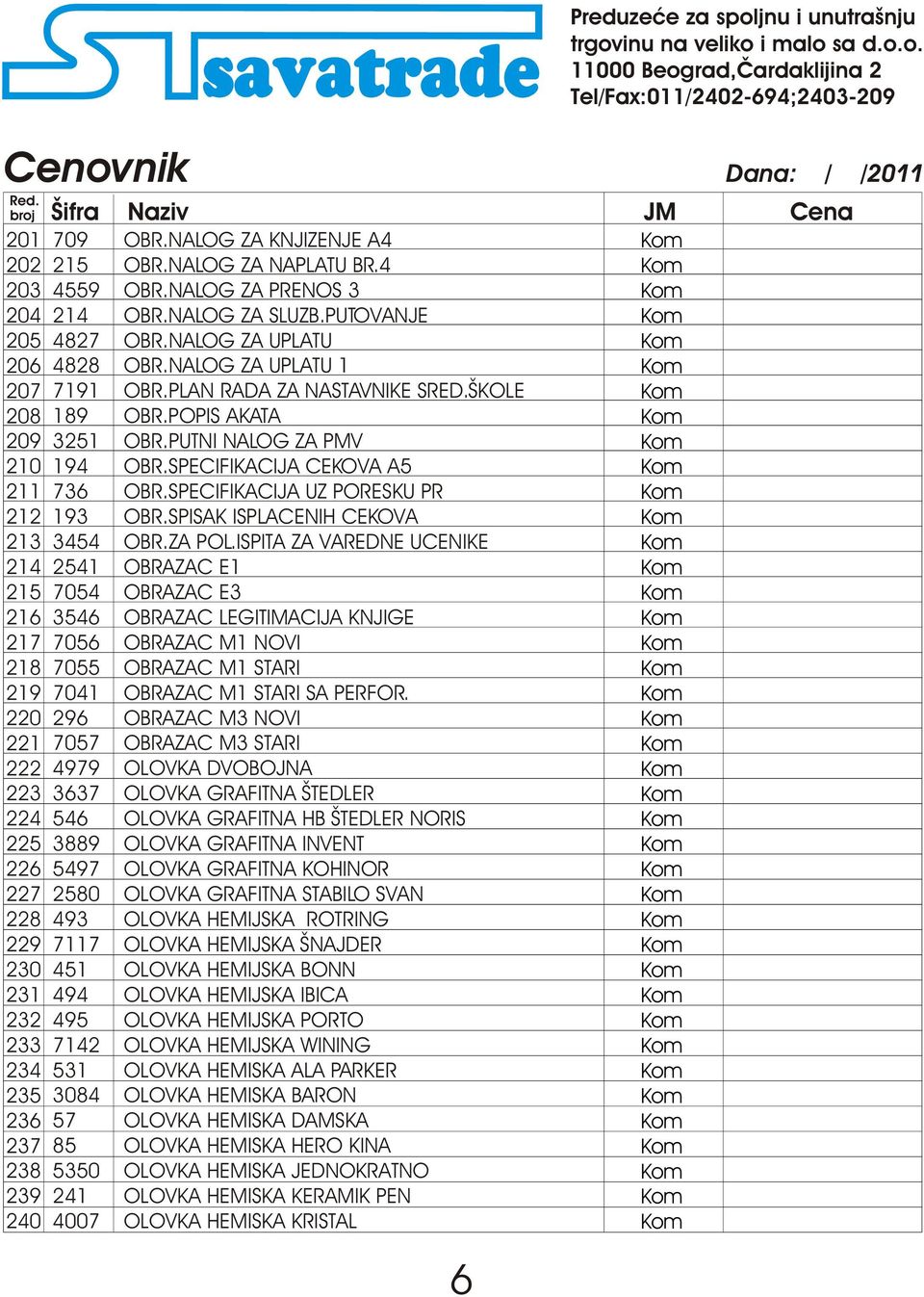 SPECIFIKACIJA UZ PORESKU PR 212 193 OBR.SPISAK ISPLACENIH CEKOVA 213 3454 OBR.ZA POL.