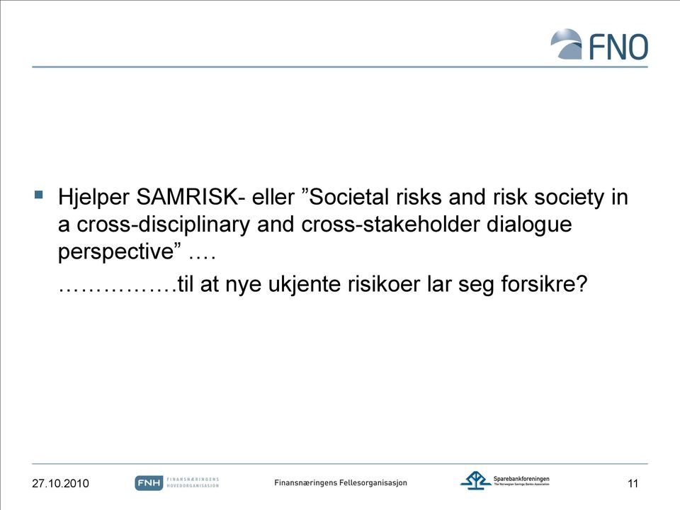 cross-stakeholder dialogue perspective.