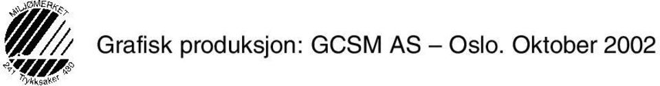 GCSM AS