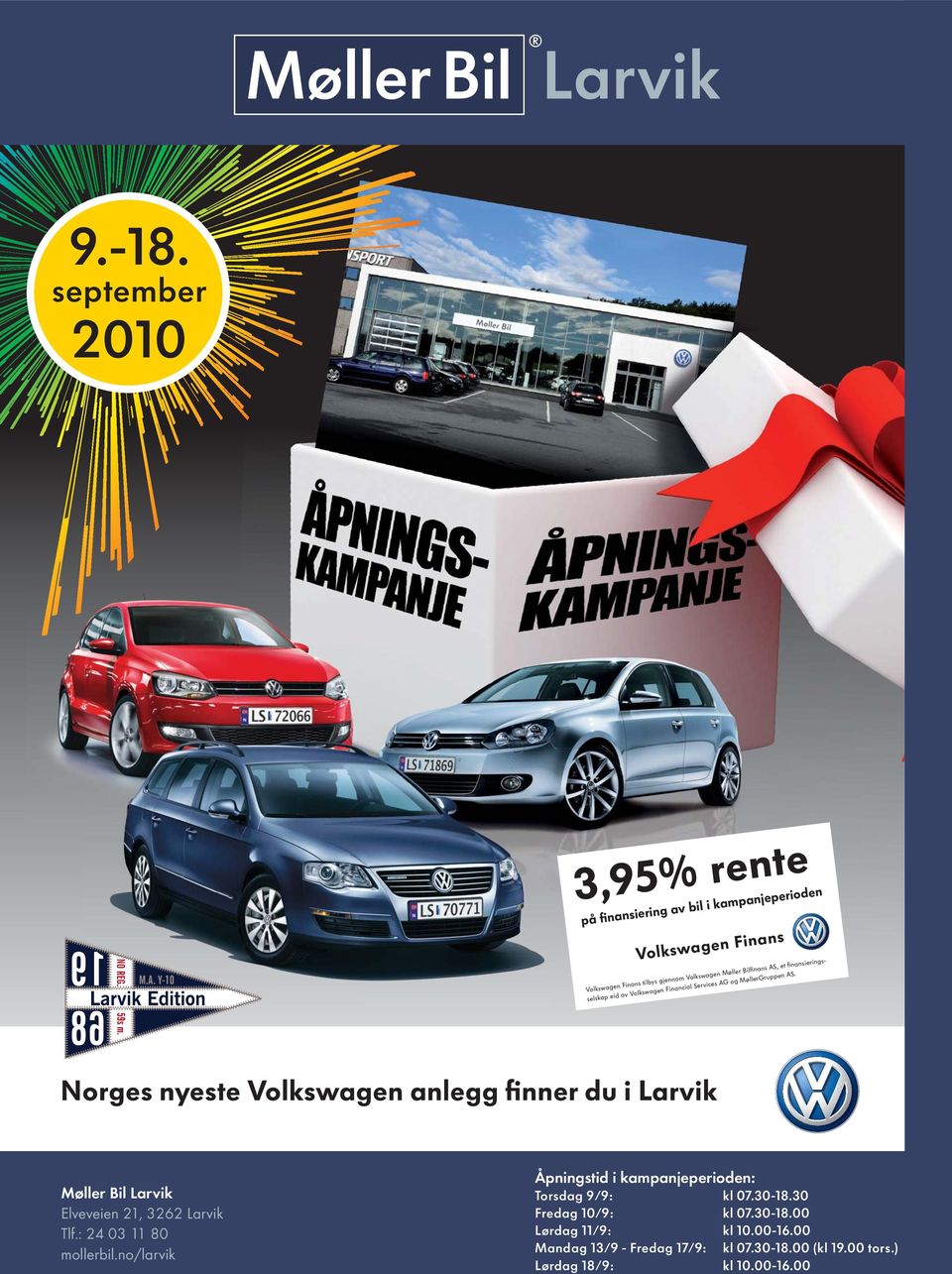 Bilfinans AS, et finansieringsselskap eid av Volkswagen Financial Services AG og MøllerGruppen AS.
