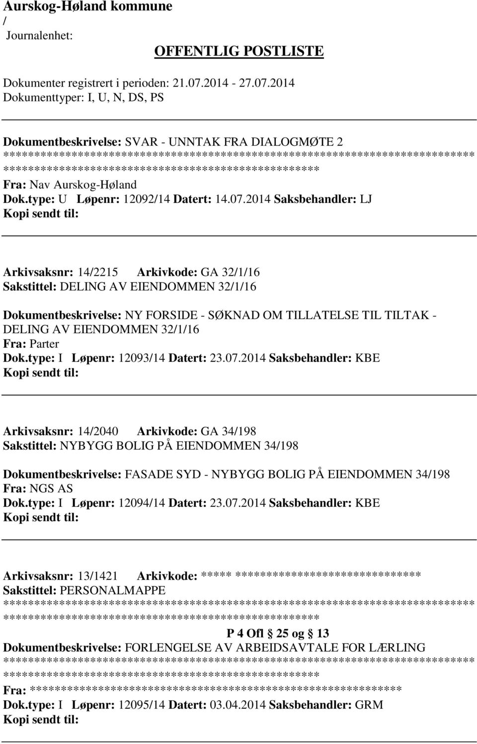 Fra: Parter Dok.type: I Løpenr: 1209314 Datert: 23.07.