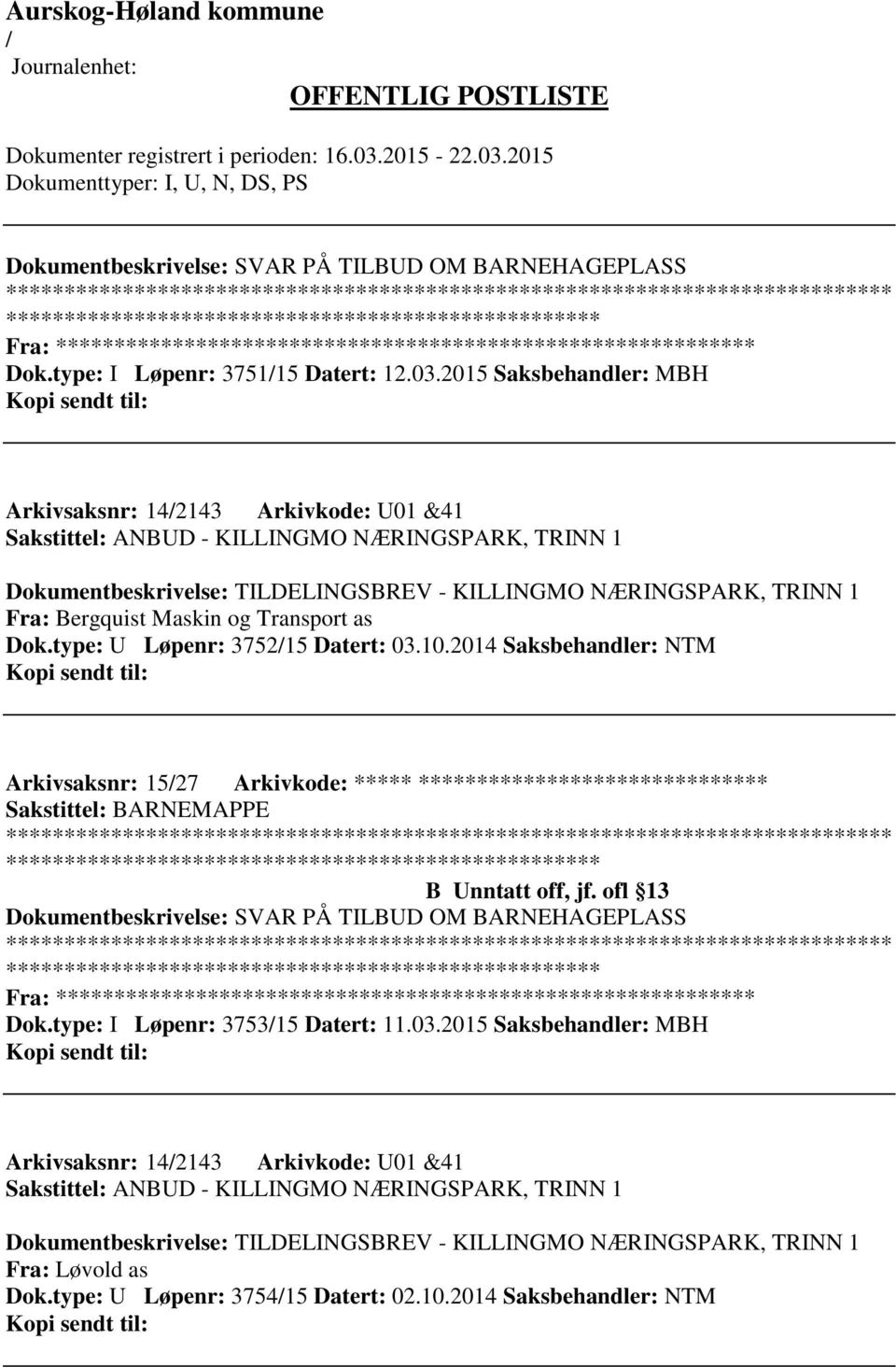 Maskin og Transport as Dok.type: U Løpenr: 375215 Datert: 03.10.