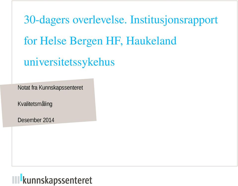 HF, Haukeland universitetssykehus