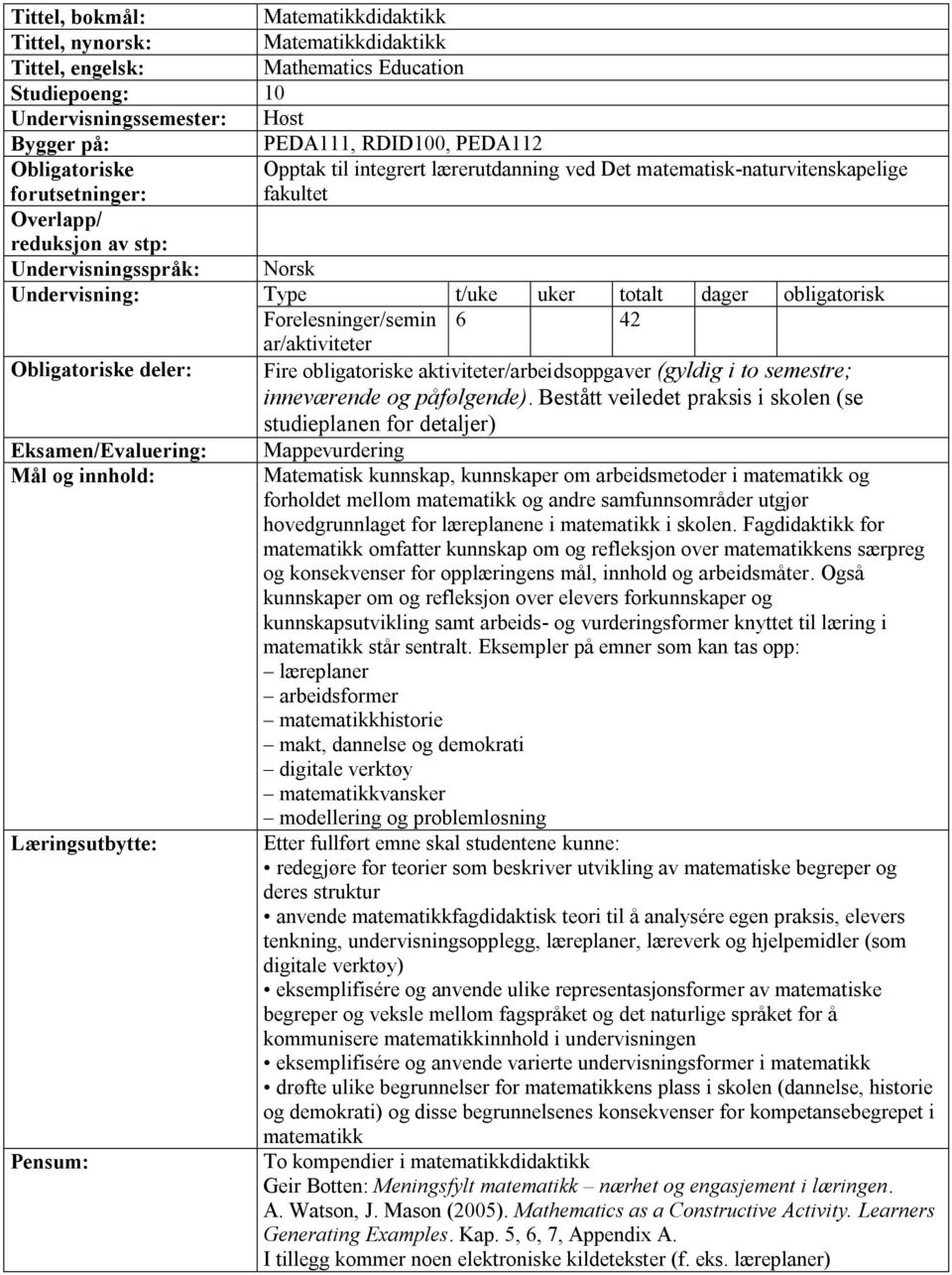 aktiviteter/arbeidsoppgaver (gyldig i to semestre; inneværende og påfølgende).