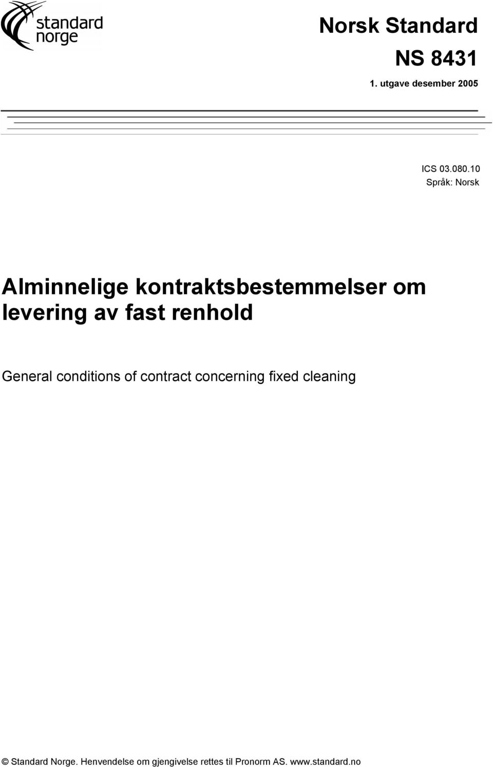 fast renhold General conditions of contract concerning fixed