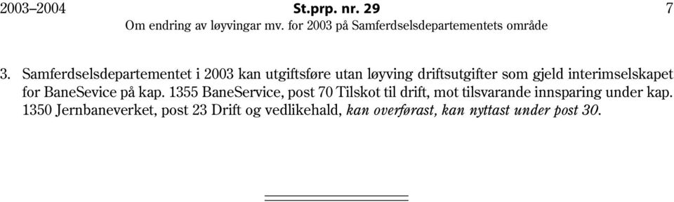 gjeld interimselskapet for BaneSevice på kap.