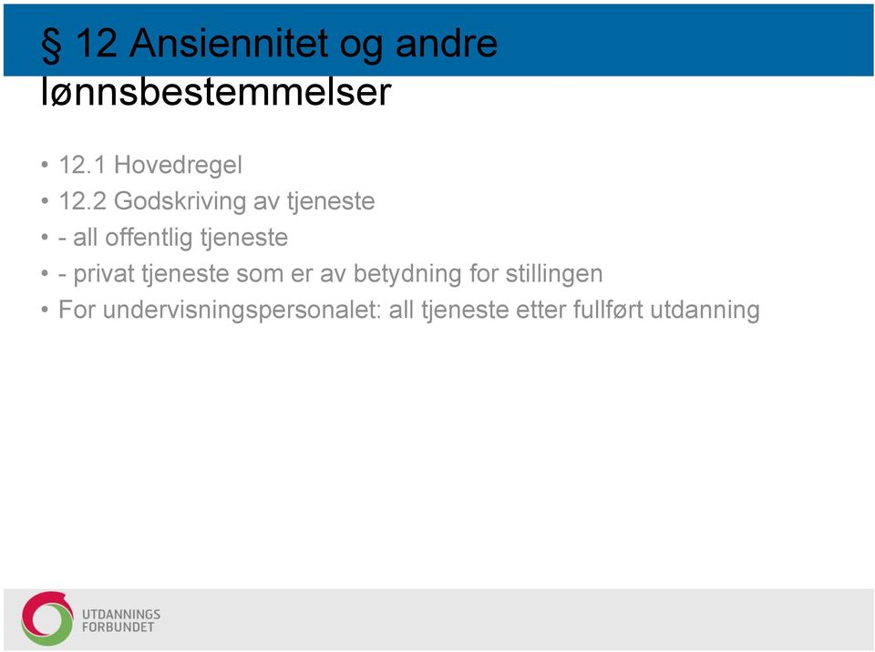 2 Godskriving av tjeneste - all offentlig tjeneste -