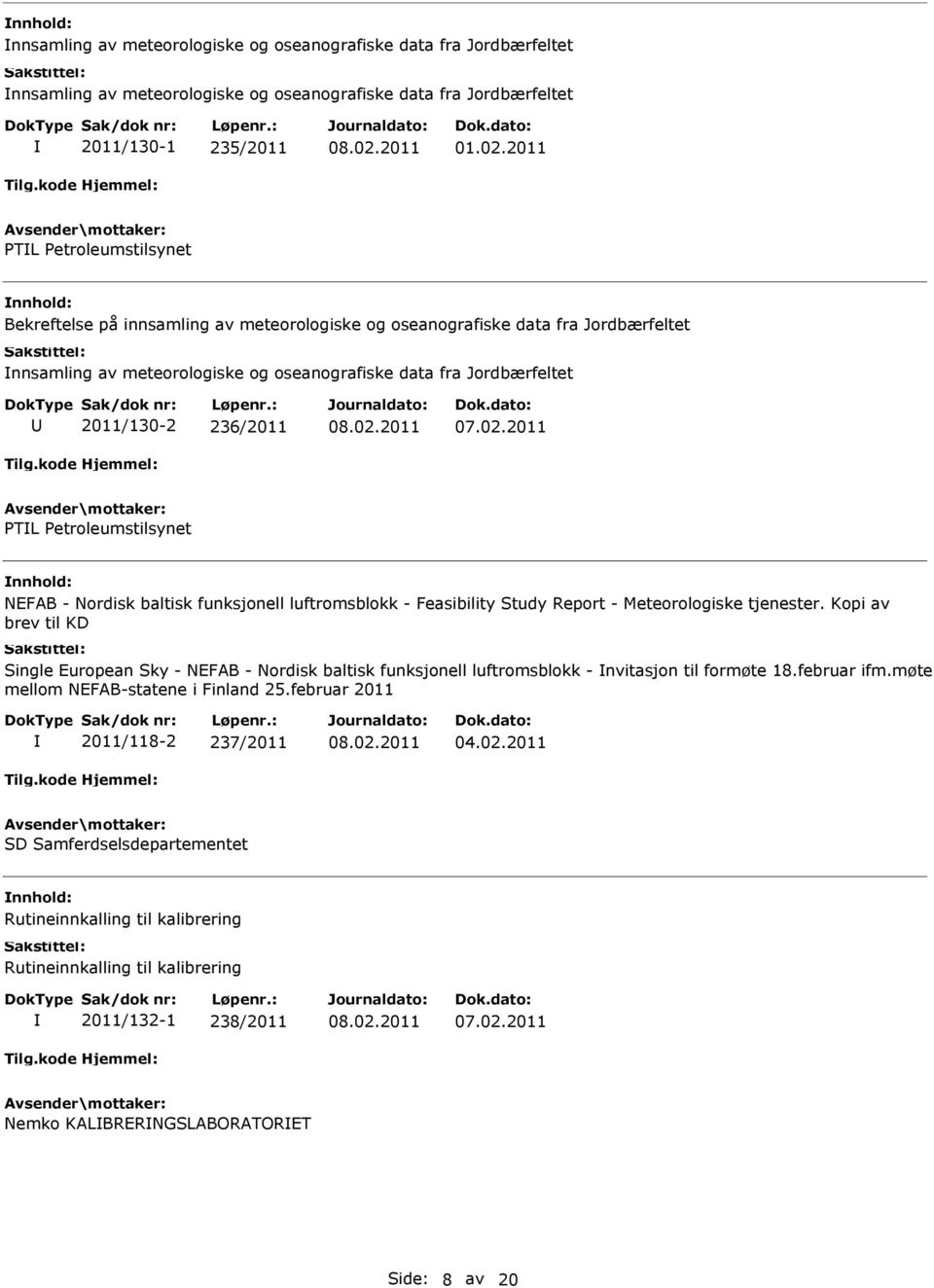 TL etroleumstilsynet NEFAB - Nordisk baltisk funksjonell luftromsblokk - Feasibility Study Report - Meteorologiske tjenester.