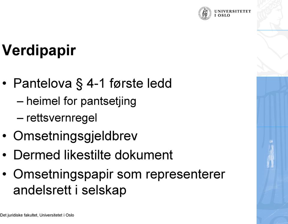 Omsetningsgjeldbrev Dermed likestilte