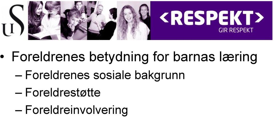 sosiale bakgrunn