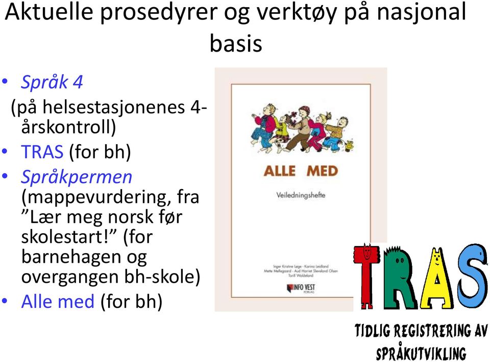 Språkpermen (mappevurdering, fra Lær meg norsk før