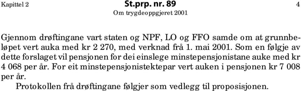 270, med verknad frå 1. mai 2001.