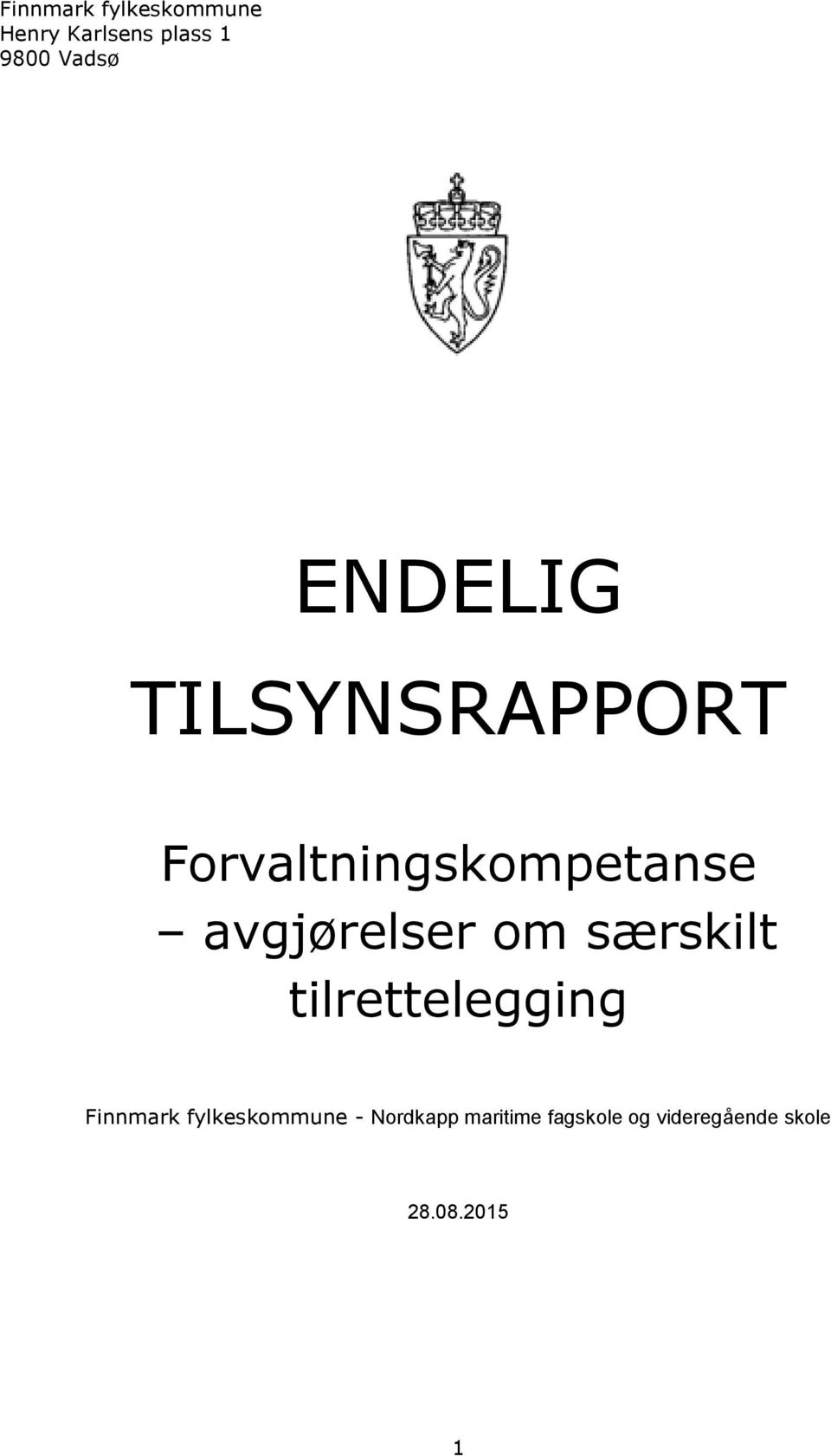 om særskilt tilrettelegging Finnmark fylkeskommune -