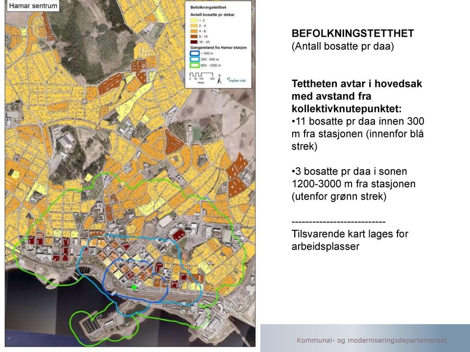 (innenfor blå strek) 3 bosatte pr daa i sonen 1200-3000 m fra stasjonen