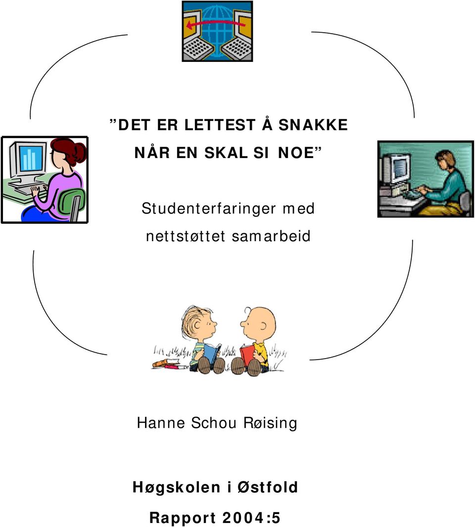 nettstøttet samarbeid Hanne Schou