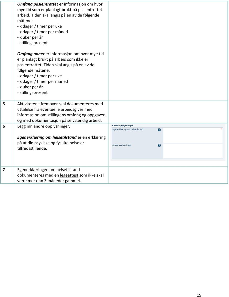 arbeid som ikke er pasientrettet.