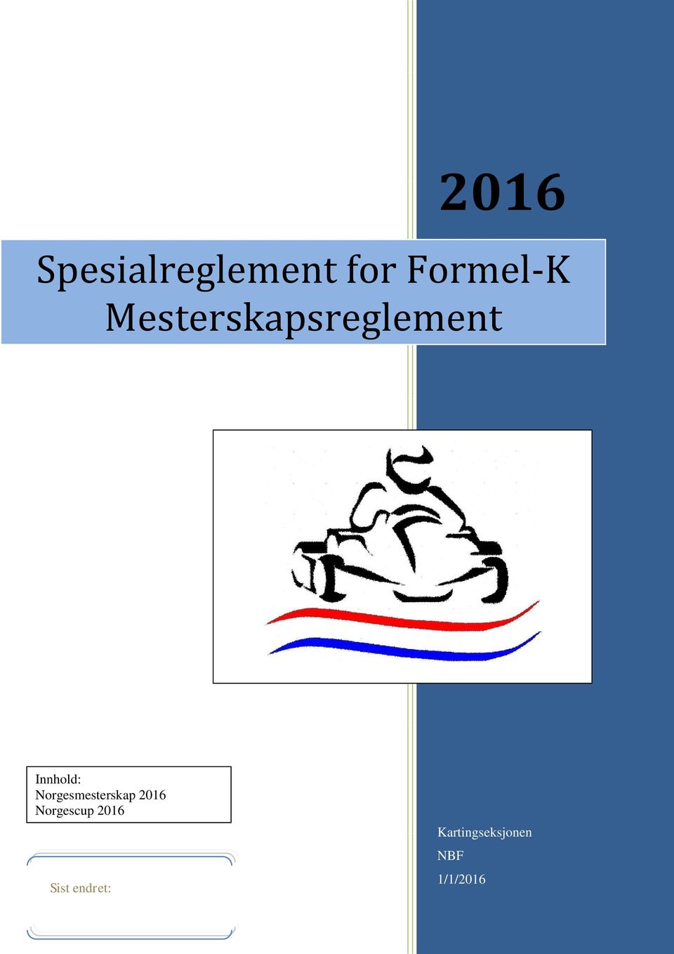 Norgesmesterskap 2016 Norgescup