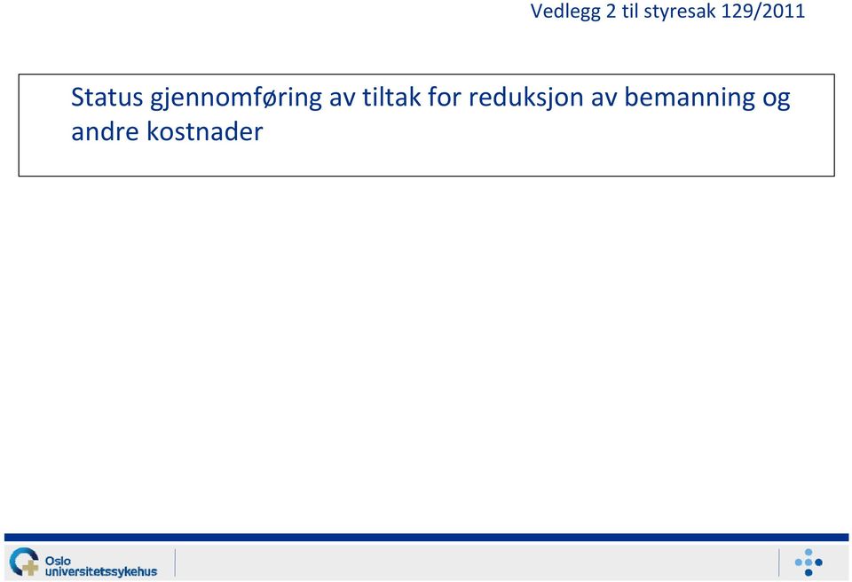 av tiltak for reduksjon