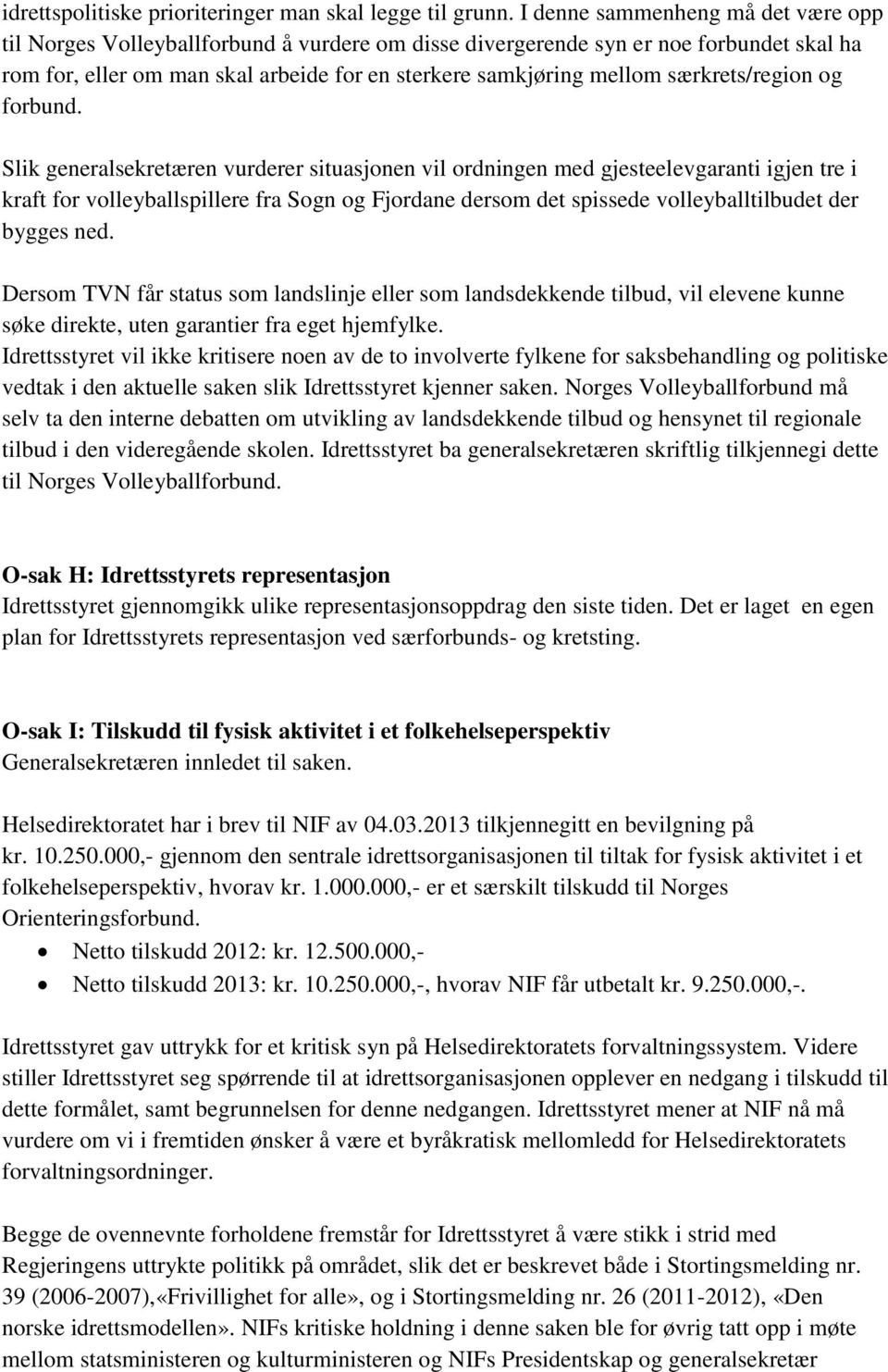 særkrets/region og forbund.