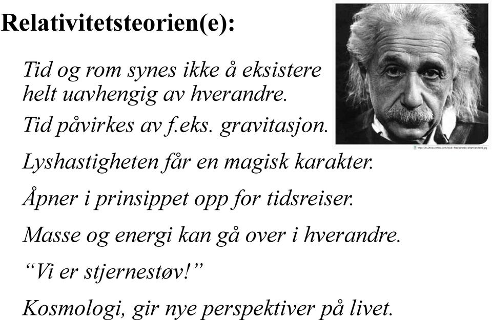 Lyshastigheten får en magisk karakter.