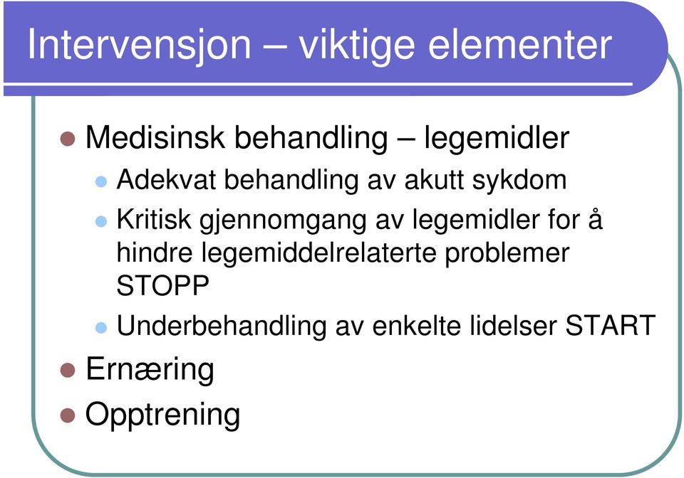 gjennomgang av legemidler for å hindre legemiddelrelaterte