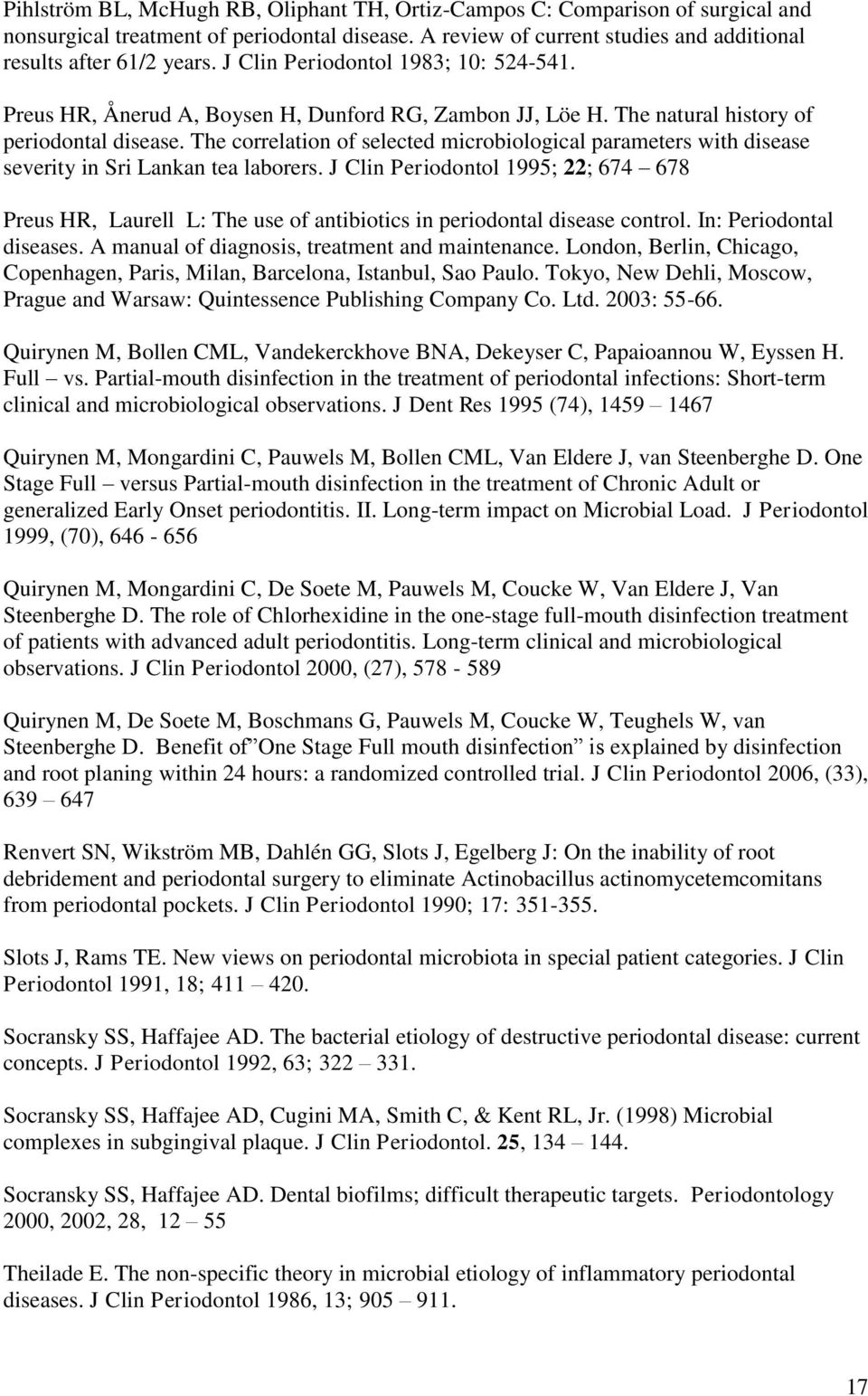 The correlation of selected microbiological parameters with disease severity in Sri Lankan tea laborers.