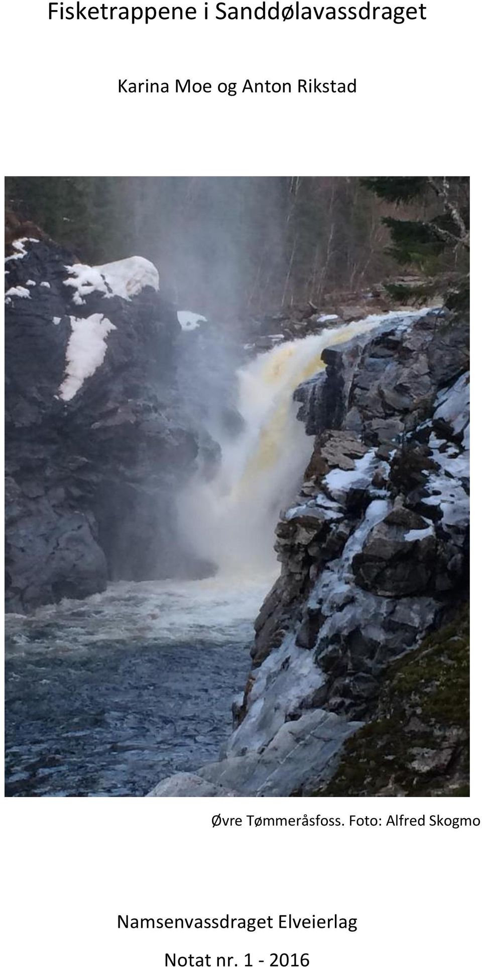 Tømmeråsfoss.