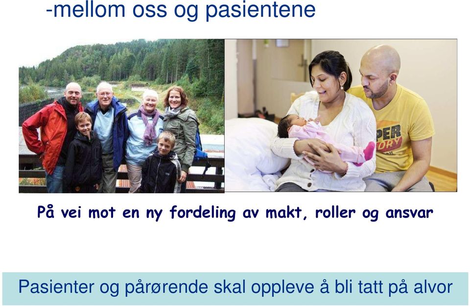 roller og ansvar Pasienter og