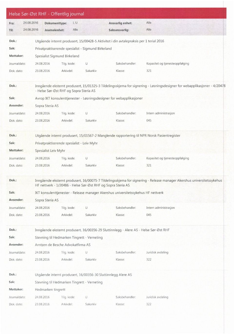 : Inngående eksternt produsert, 15/01325-3 Tildelingsskjema for signering - Løsningsdesigner for webapplikasjoner - 4/20478 Helse Sør-Øst RHF og Sopra Steria AS Sak: Avrop IKT konsulenttjenester