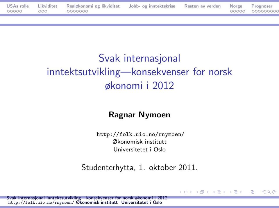 Nymoen http://folk.uio.