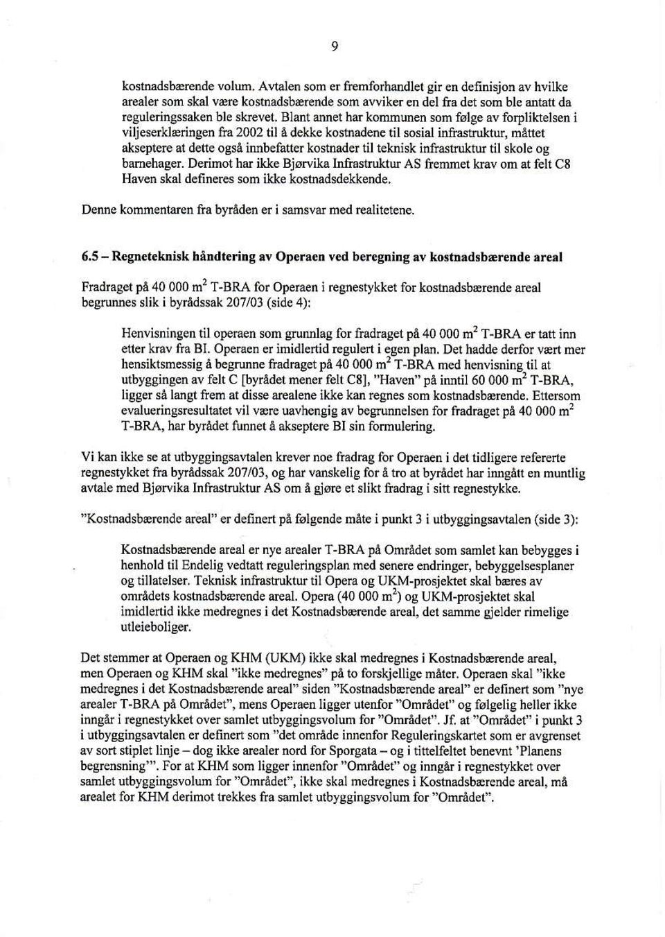 imbefåtler kostredd til t knisk irisruttur til skoh og bm hqg r. Ddimot hr ikle BjøNik ldastruktu AS temet tnv on at feh CS Hav h skrl dcfinqq som ik}e k$inadsdek*end.