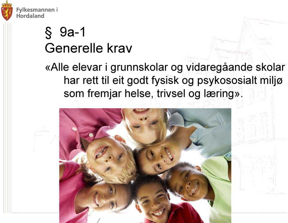 rett til eit godt fysisk og