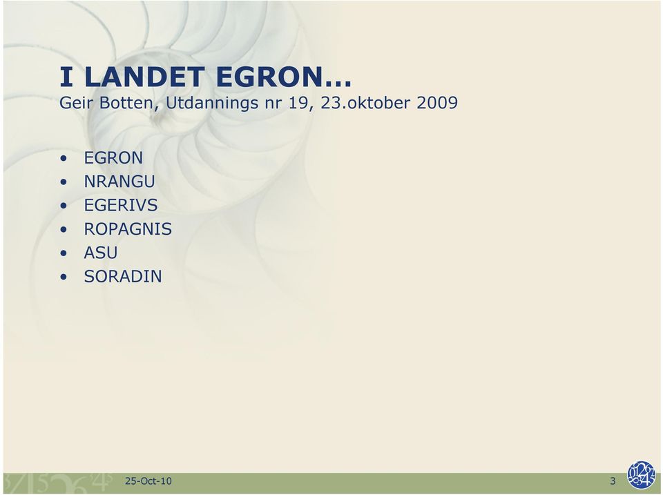 oktober 2009 EGRON NRANGU