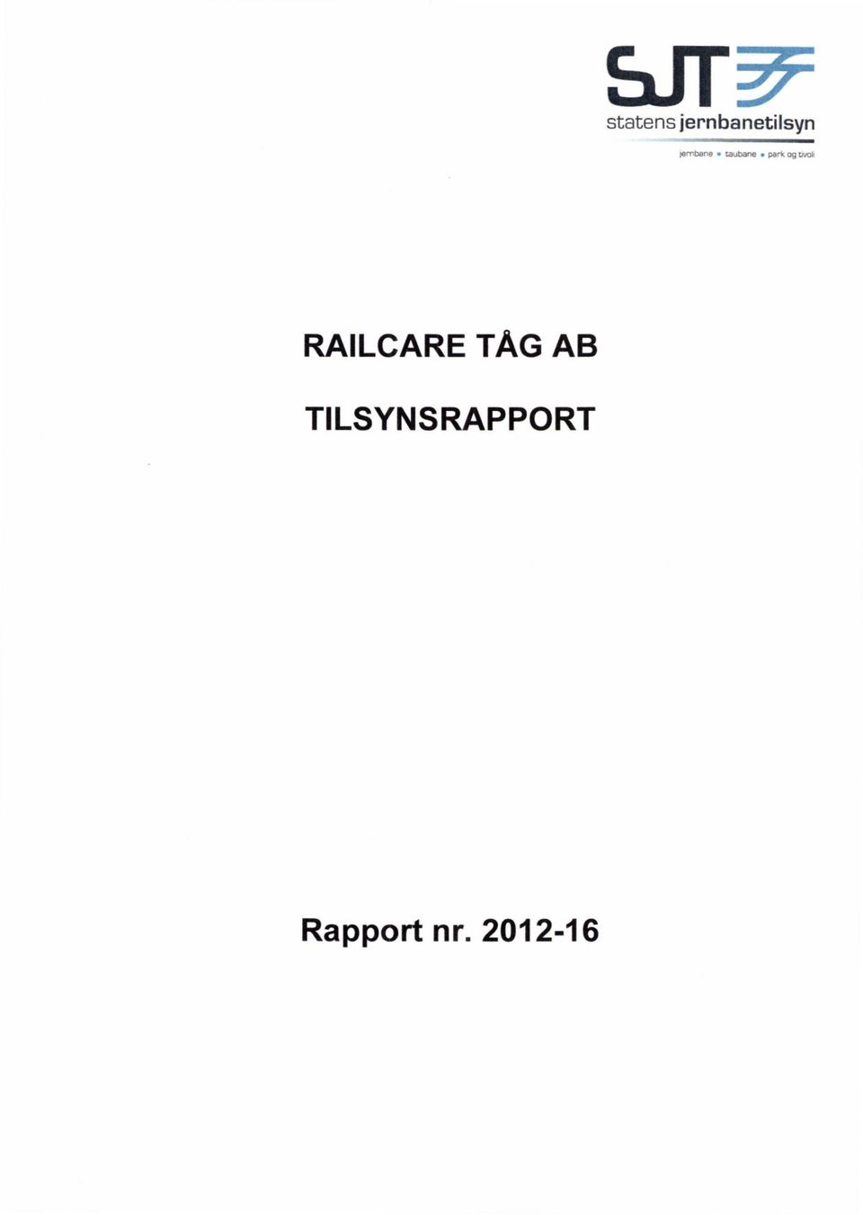 RAILCARE TÅG AB