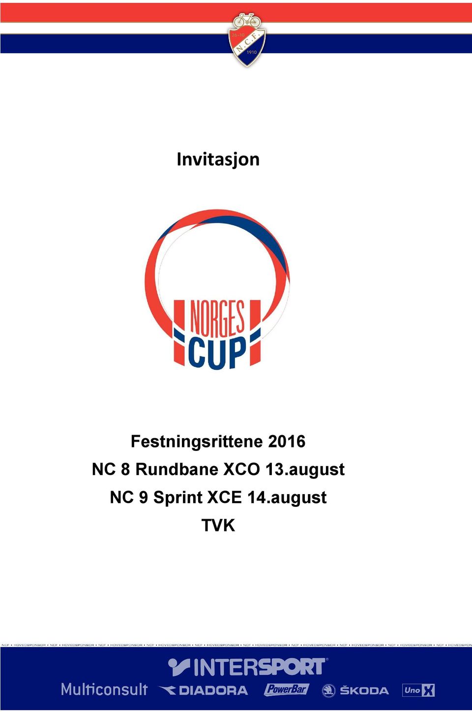 NC 8 Rundbane XCO 13.