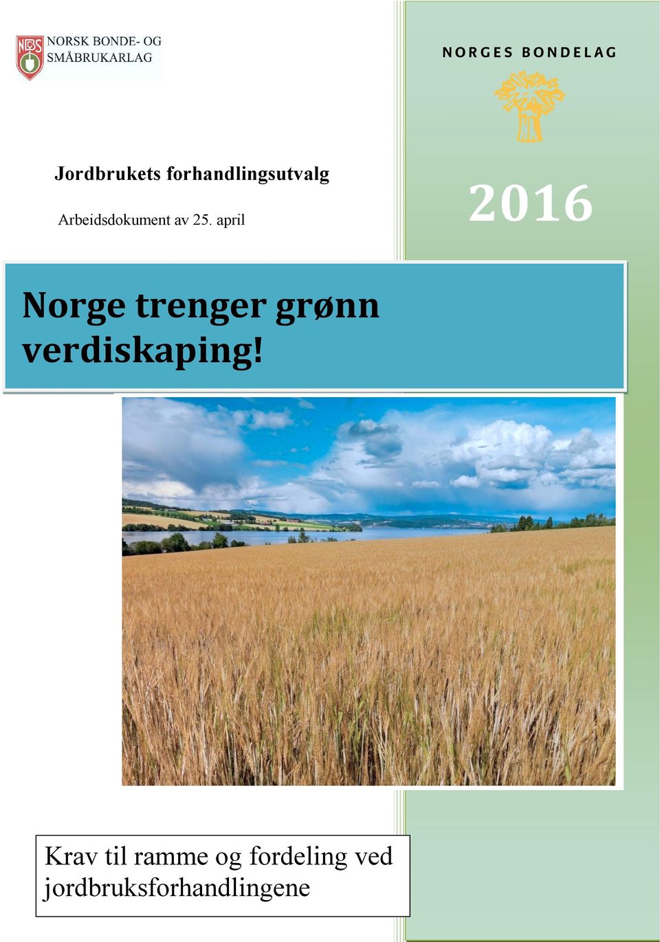 april 2016 Norge trenger grønn