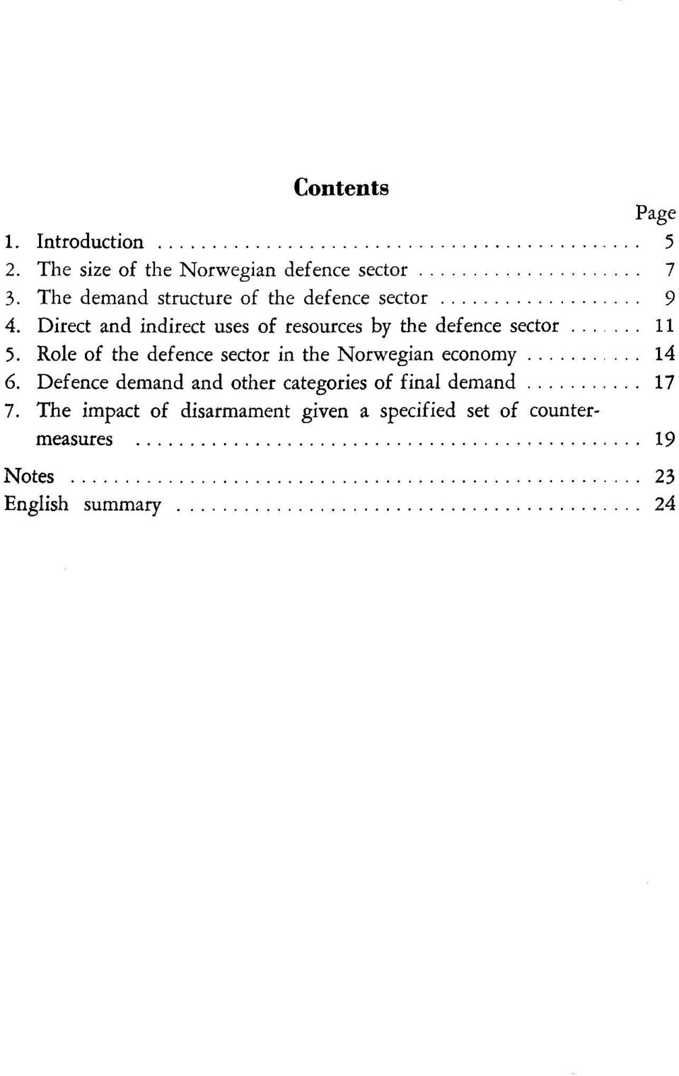 Direct and indirect uses of resources by the defence sector 11 5.