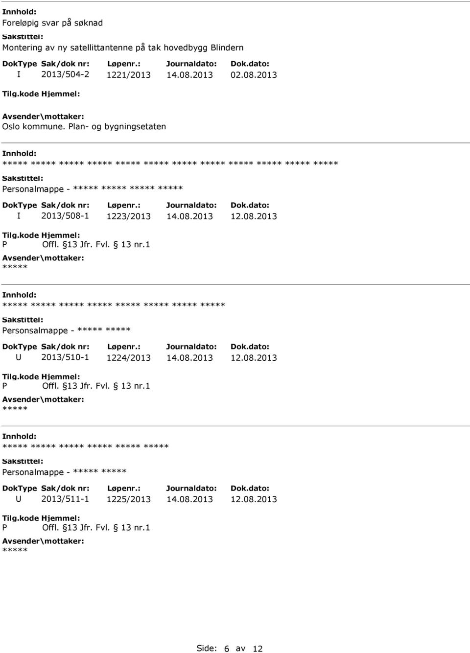 lan- og bygningsetaten ersonalmappe - 2013/508-1 1223/2013