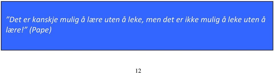 det er ikke mulig å